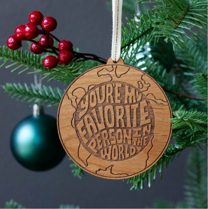 Favorite Person Earth Ornament