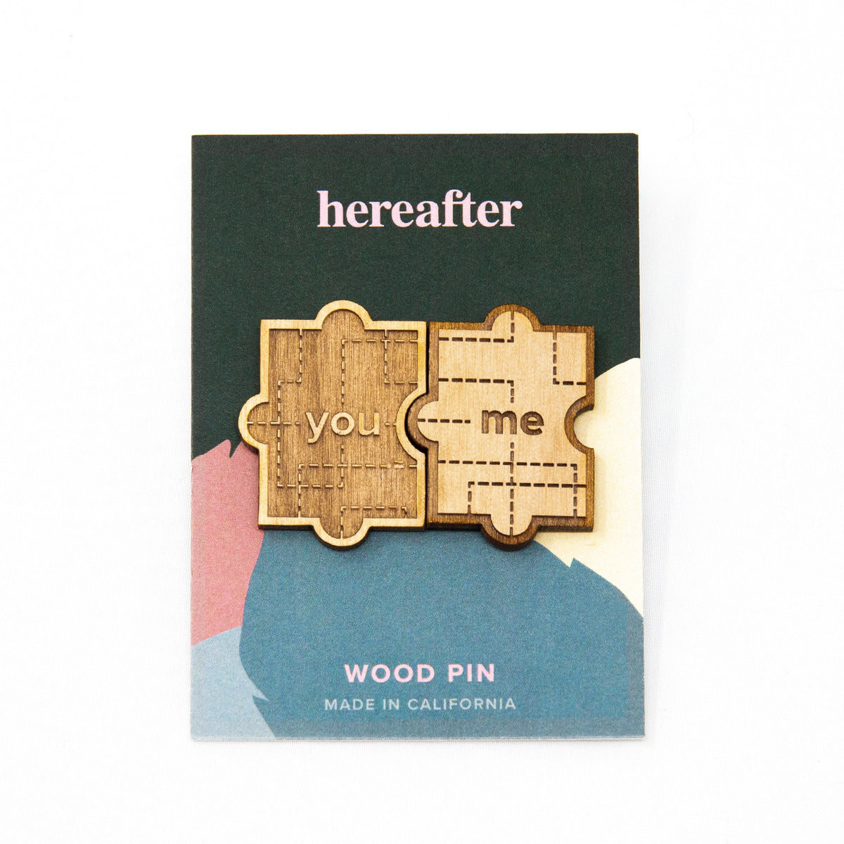 P.002-Hereafter-You-and-Me-Wood-Pin